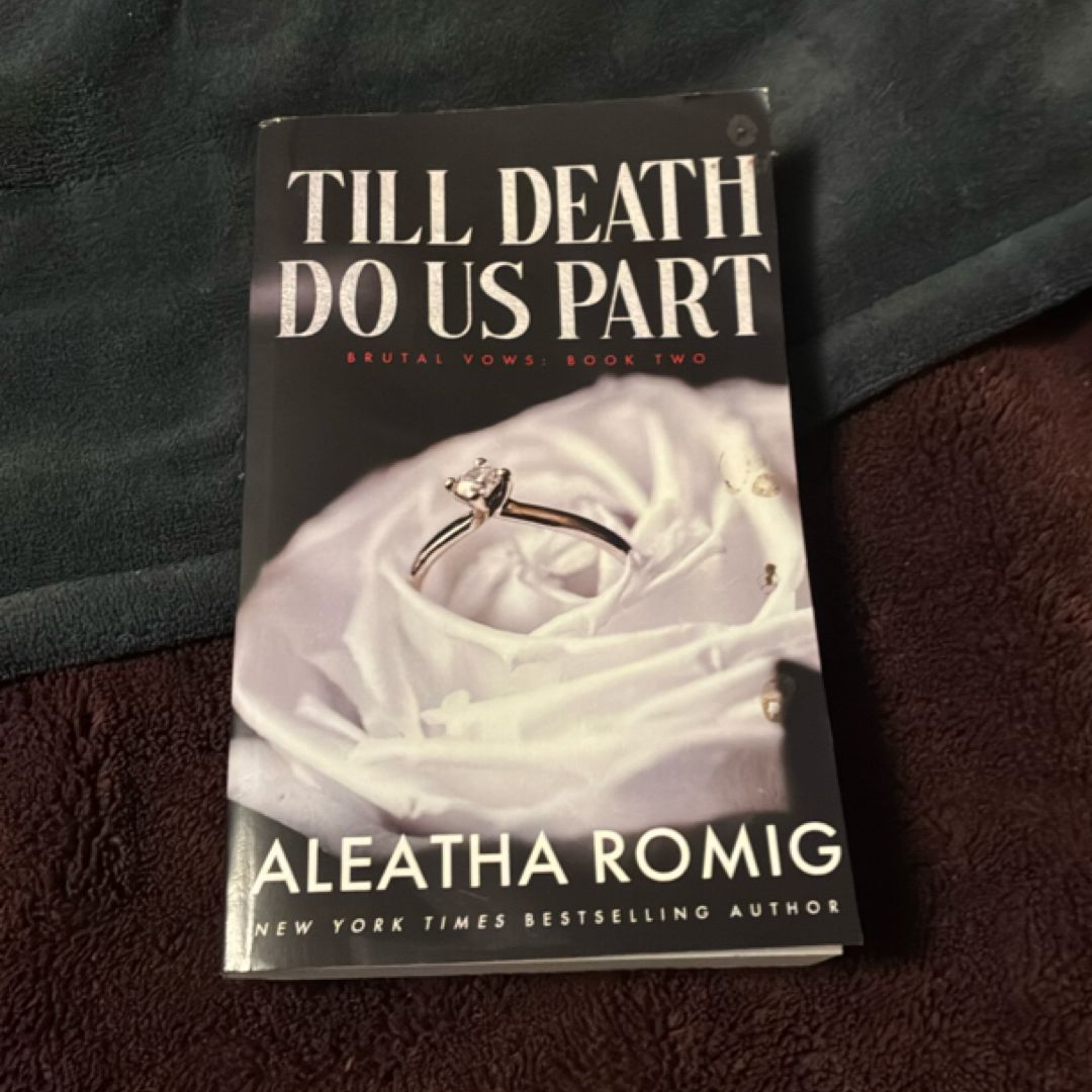 Till Death Do Us Part
