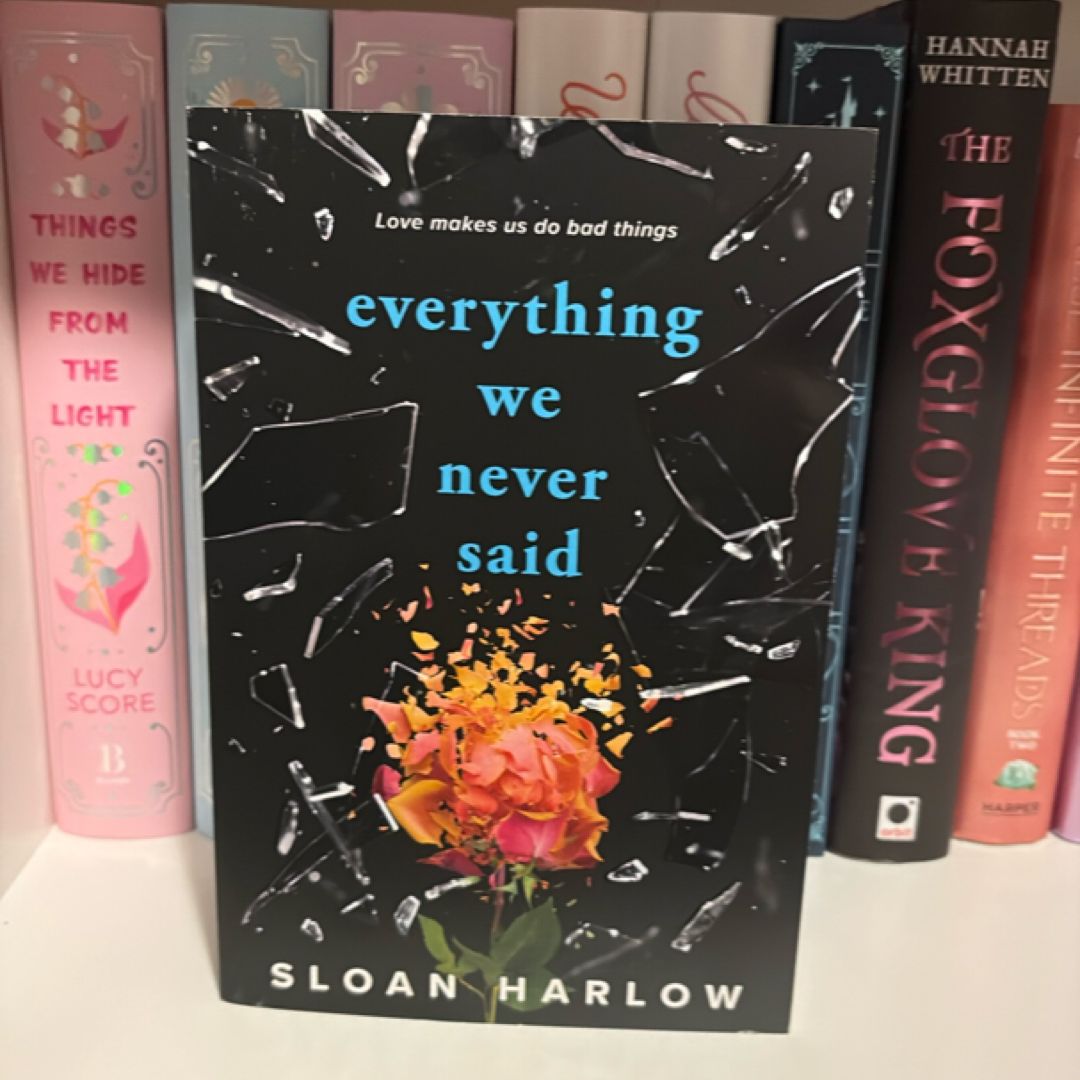 Everything We Never Said