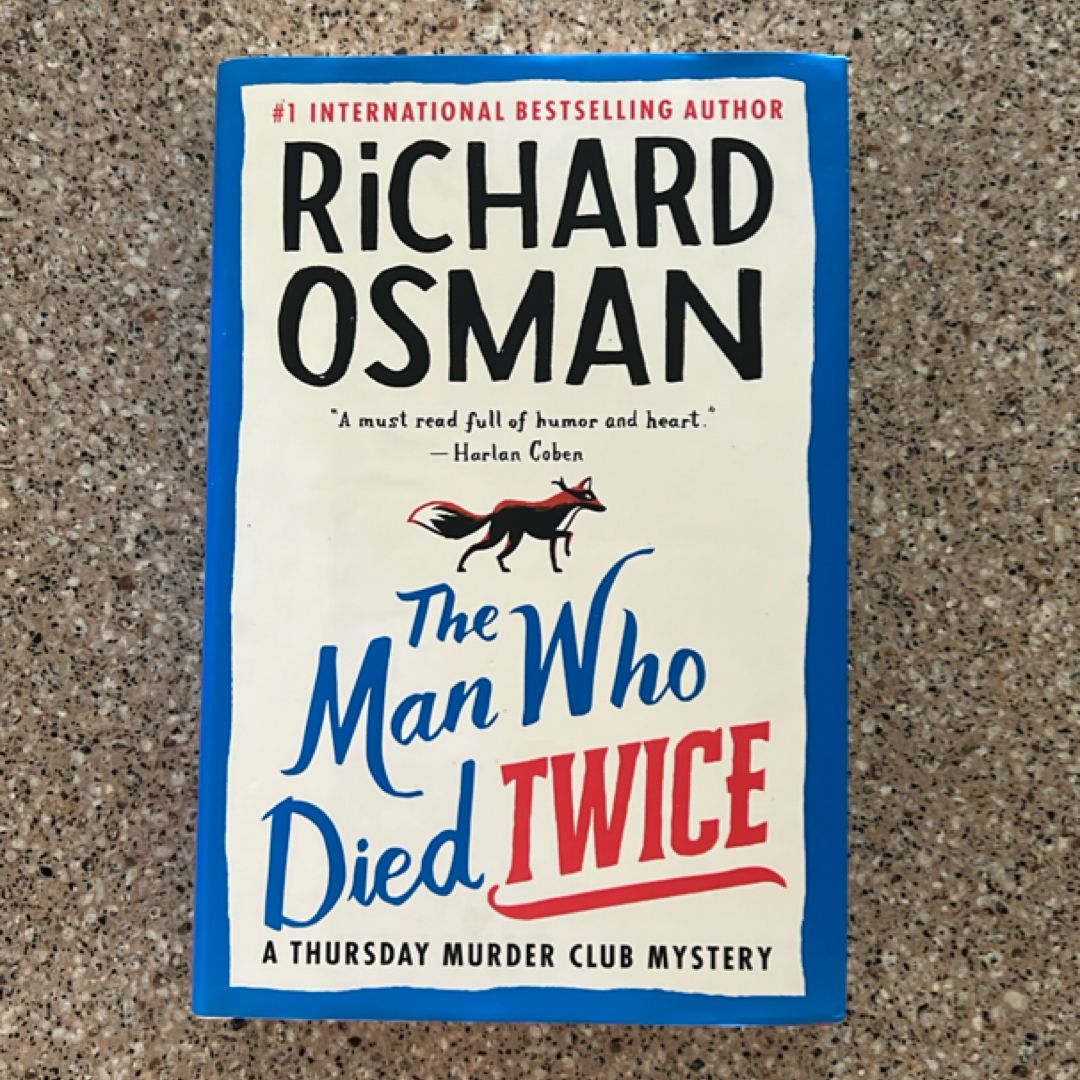 The Man Who Died Twice