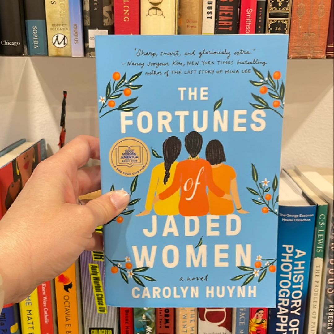 The Fortunes of Jaded Women