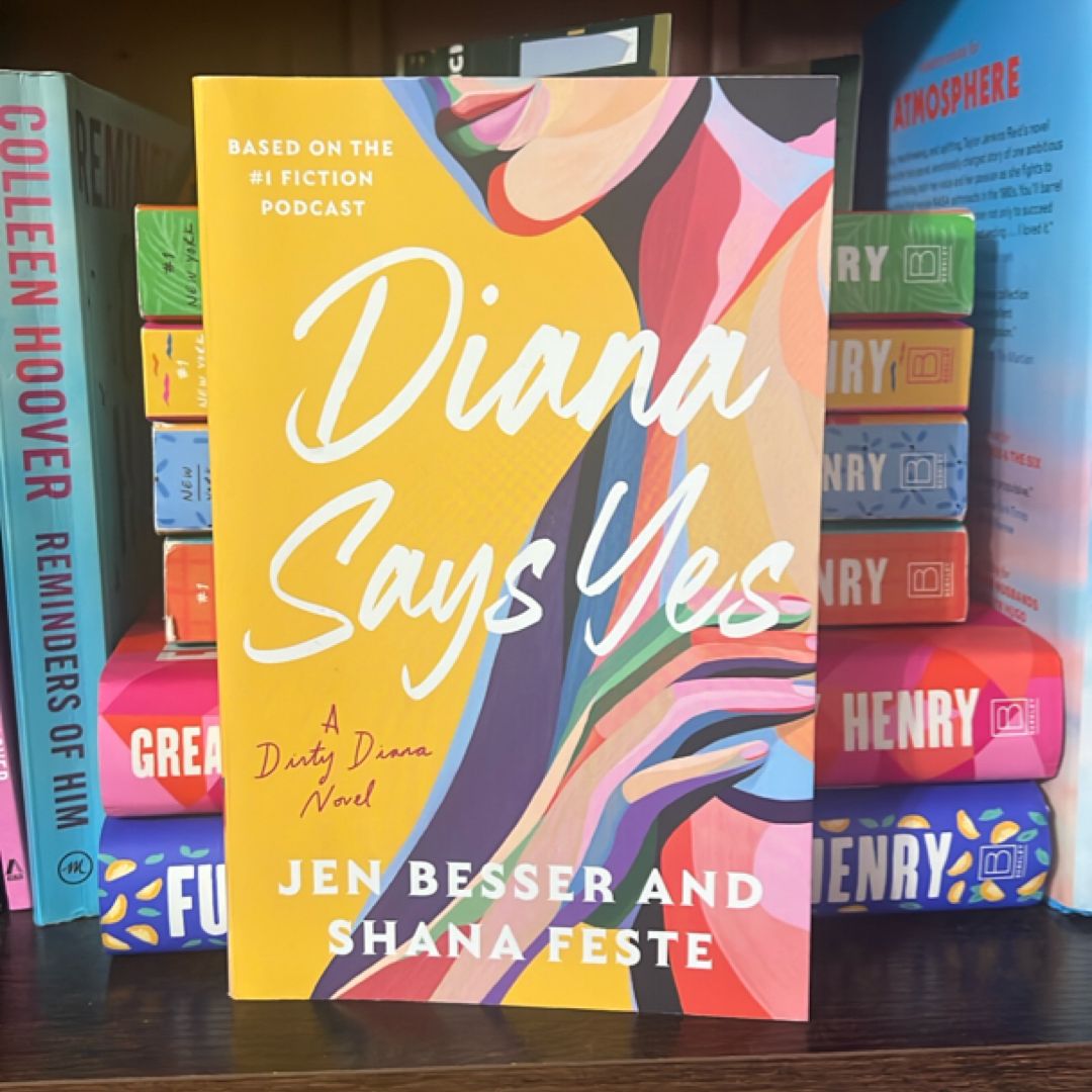 Diana Says Yes