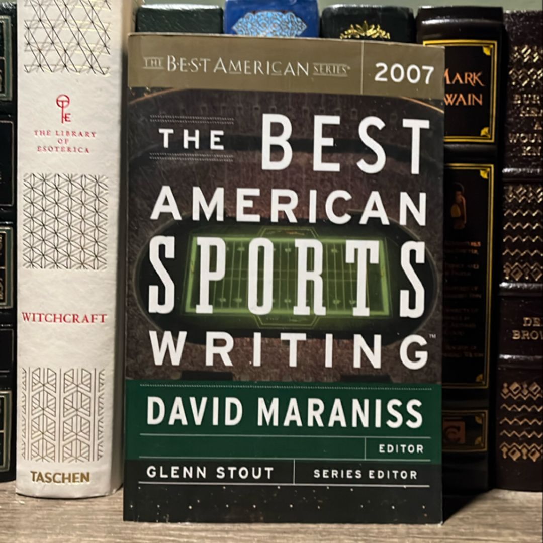 The Best American Sports Writing 2007