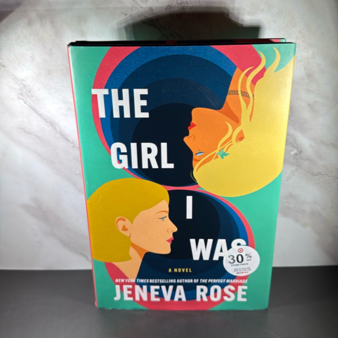 The Girl I Was