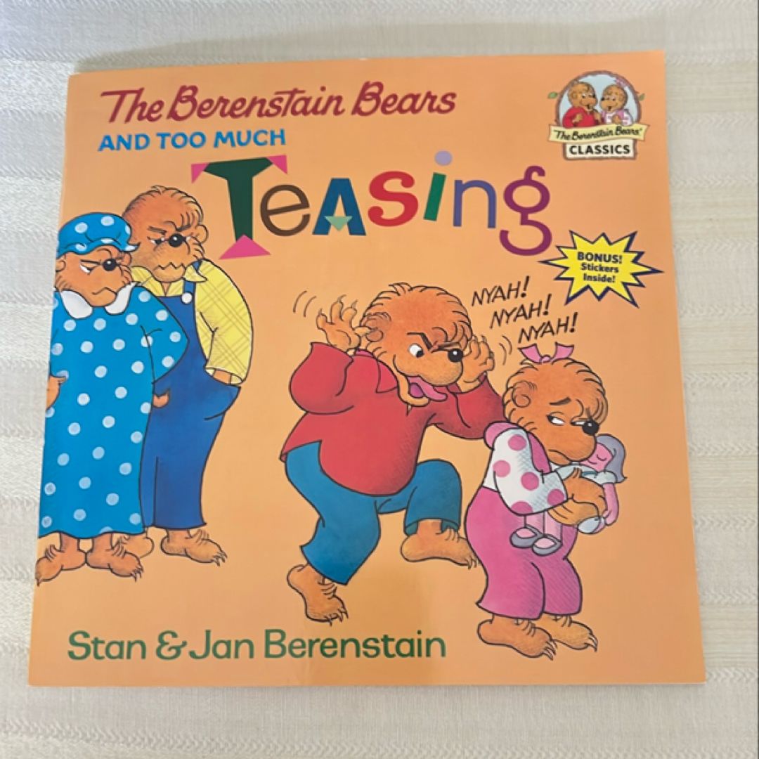 The Berenstain Bears and Too Much Teasing