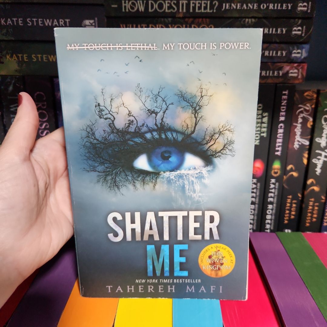 Shatter Me