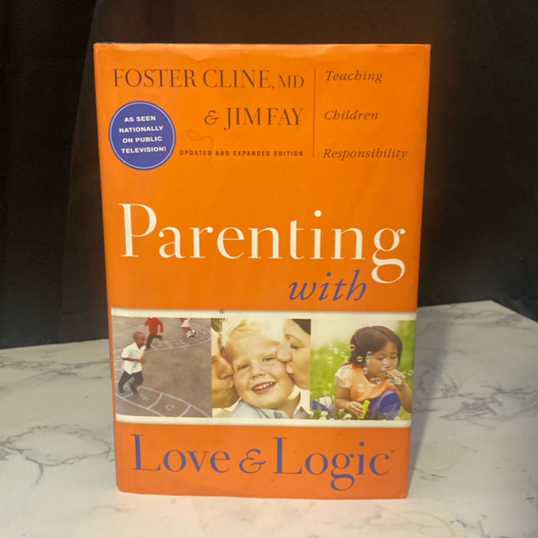 Parenting with Love and Logic