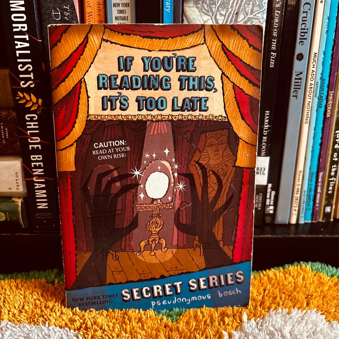 If You're Reading This, It's Too Late