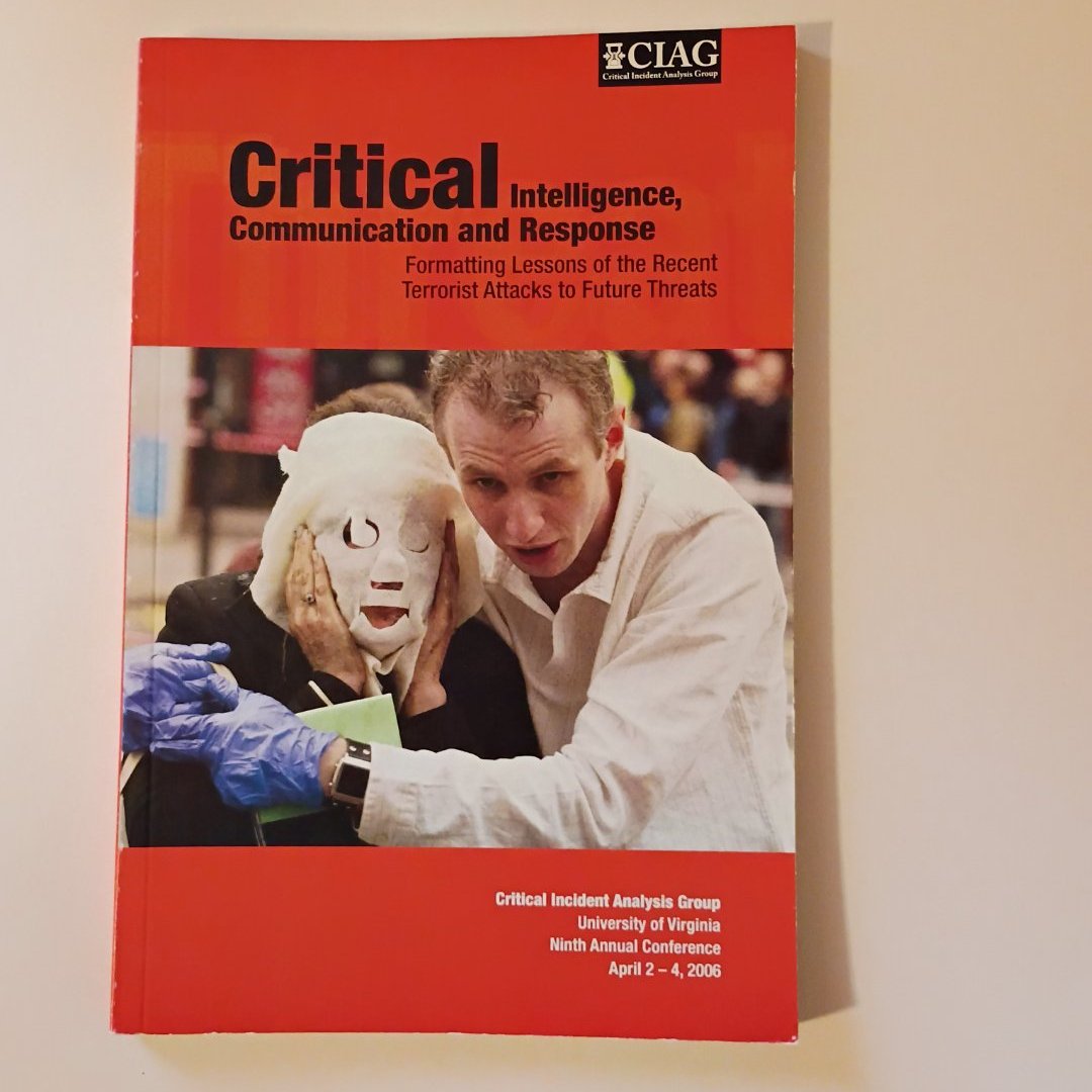 Critical Intelligence, Communication and Response: Formatting Lessons of the Recent Terrorist Attacks to Future Threats