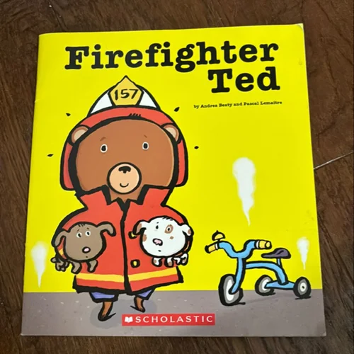 Firefighter Ted