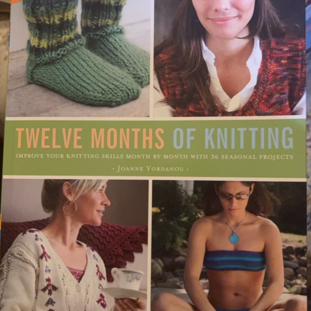 Twelve Months of Knitting