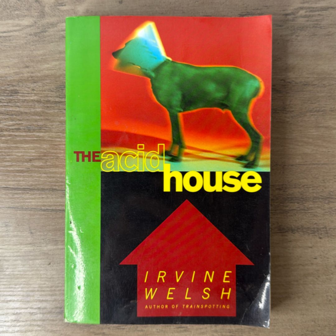 The Acid House