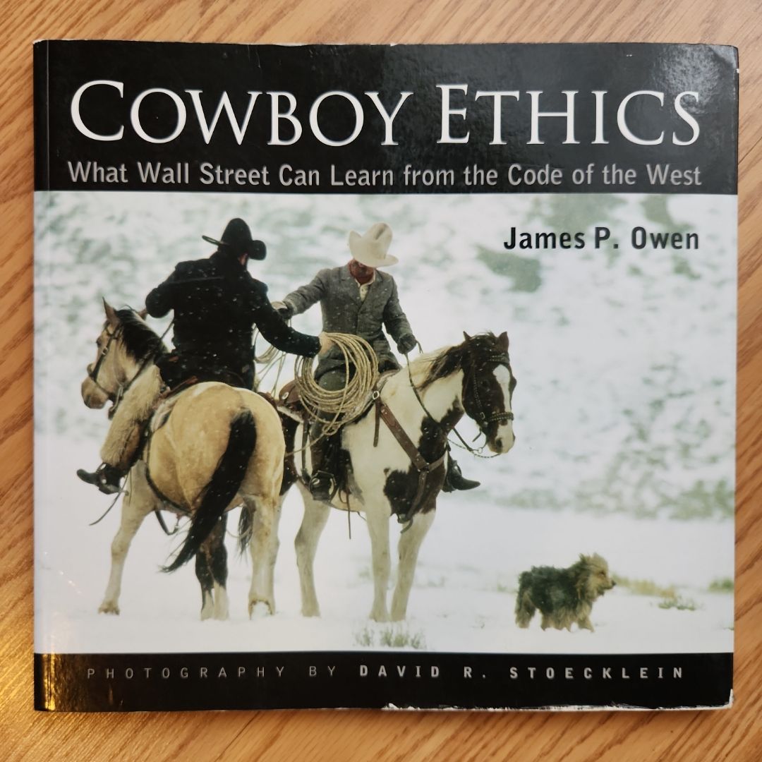 Cowboy Ethics