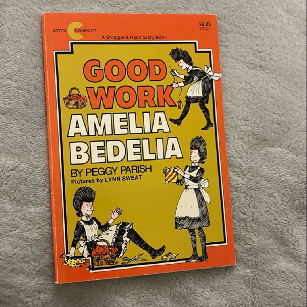 Good Work Amelia Bedelia