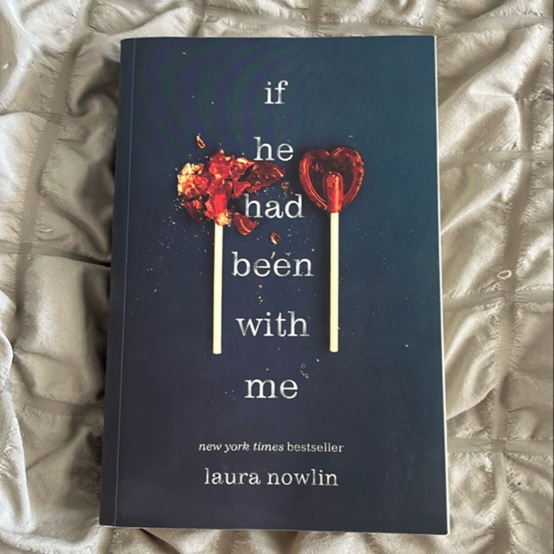 If He Had Been with Me