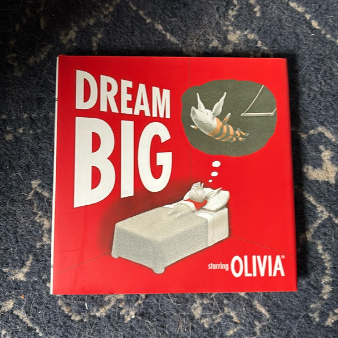 Dream Big