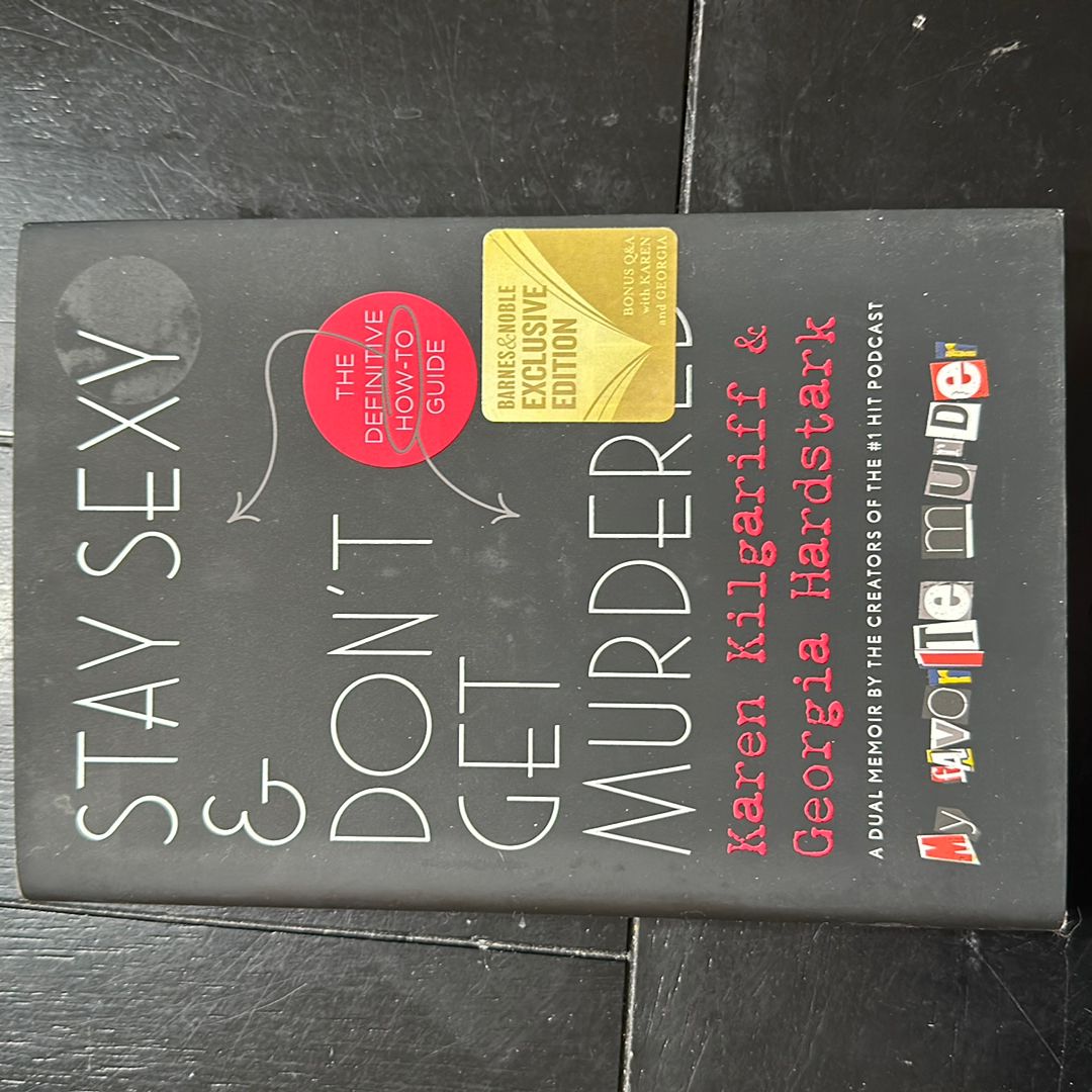 Stay Sexy & Don’t Get Murdered