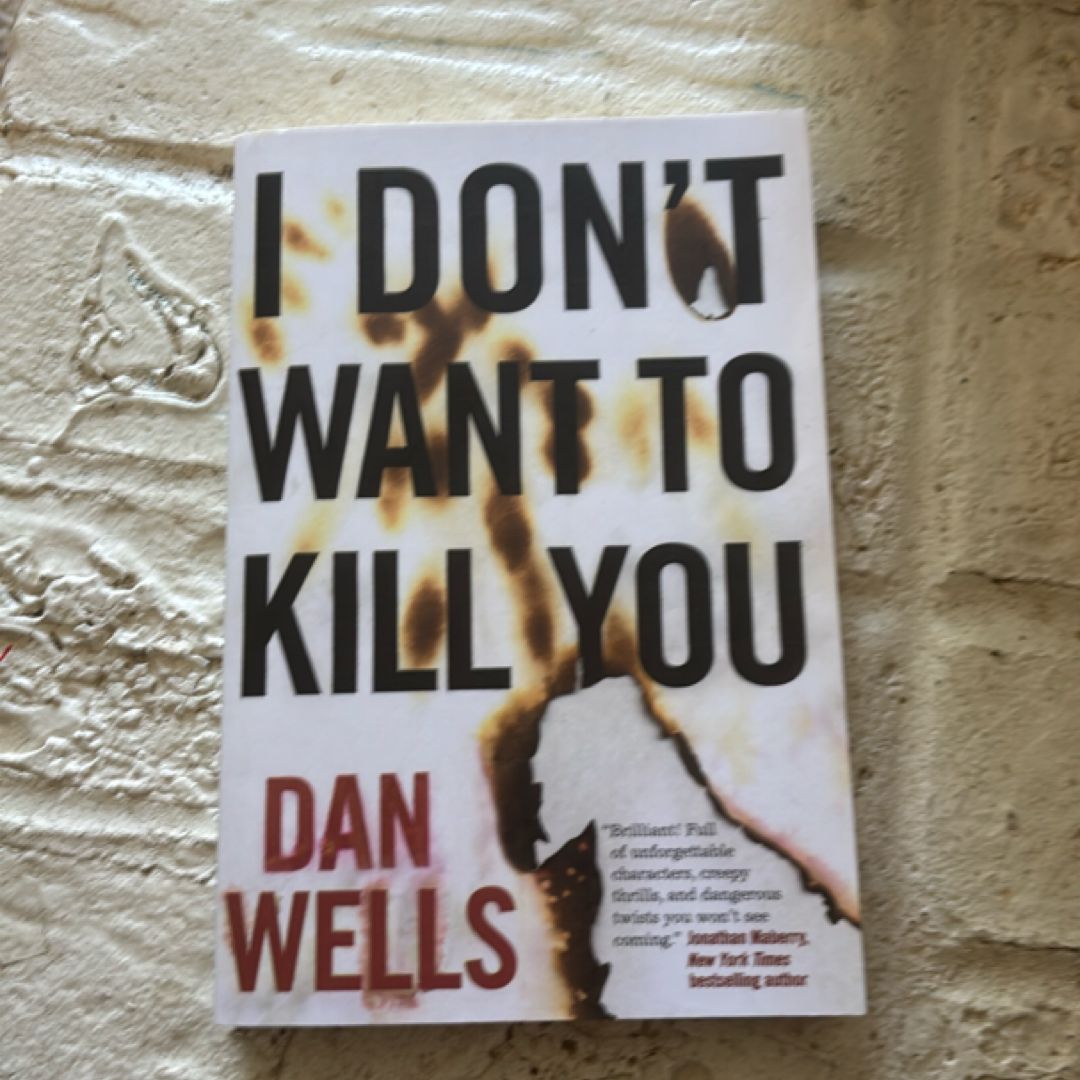 I Don't Want to Kill You
