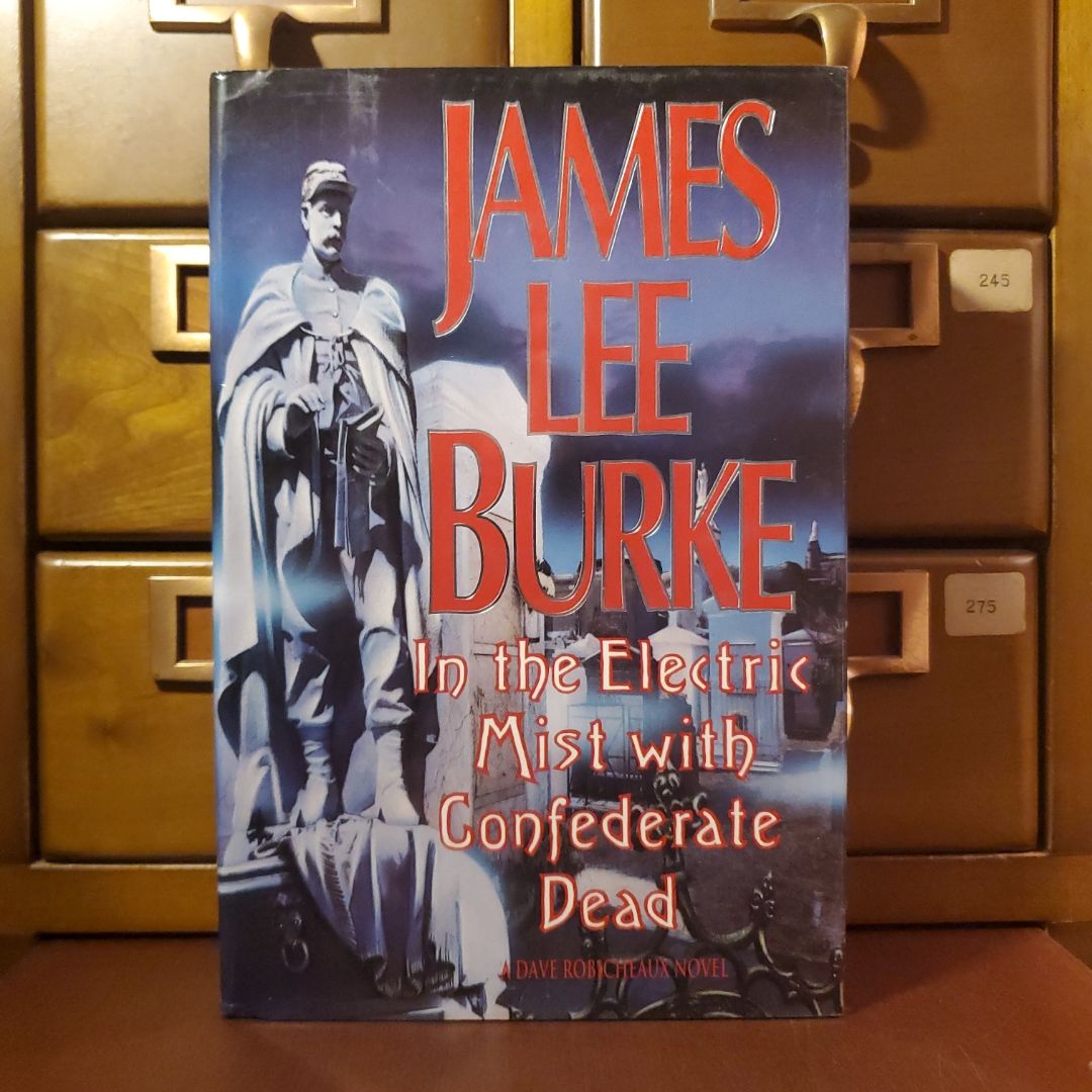 In the Electric Mist with the Confederate Dead