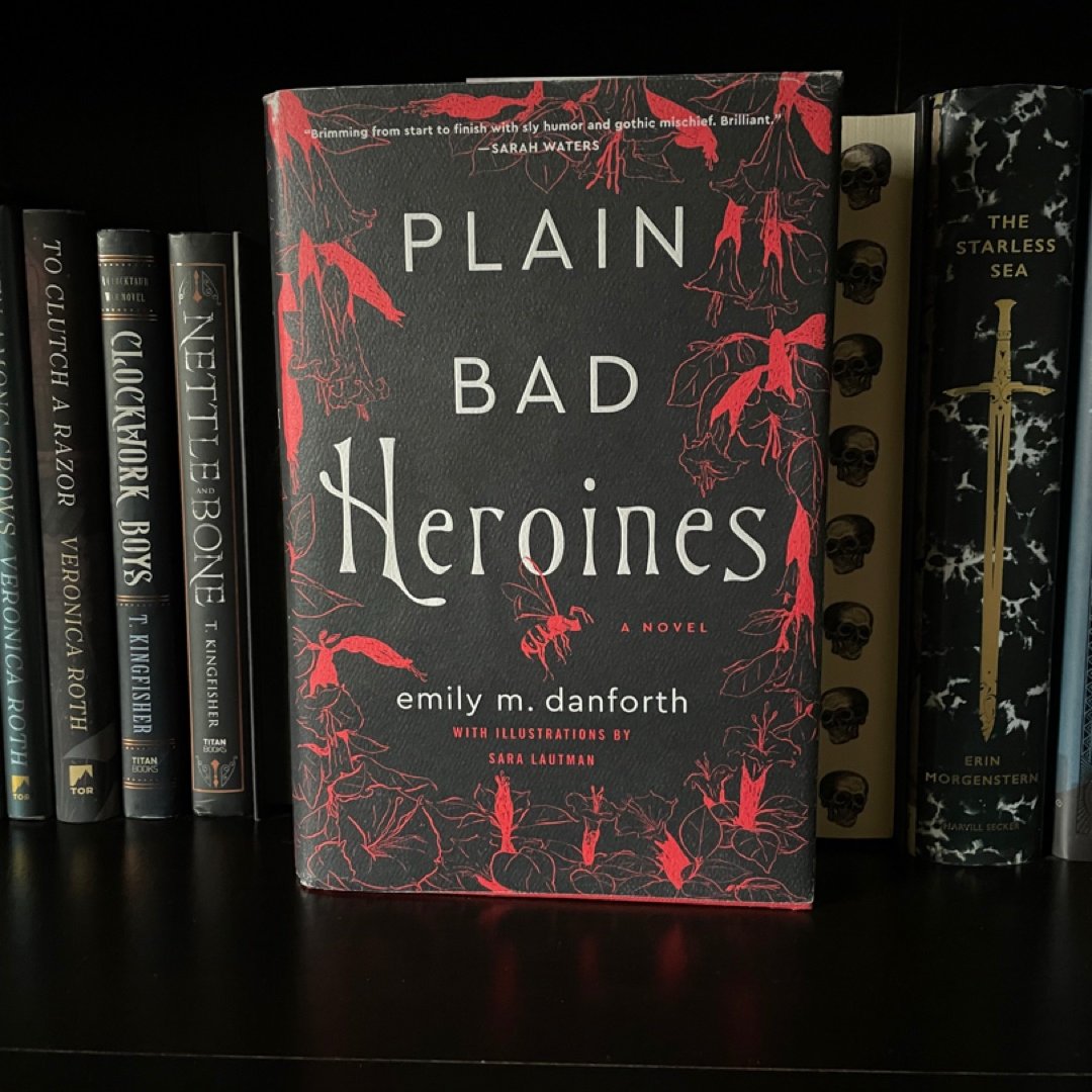 Plain Bad Heroines