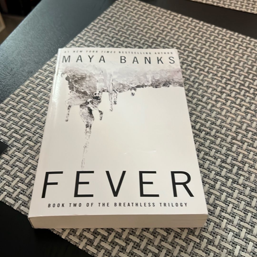 Fever by Maya Banks