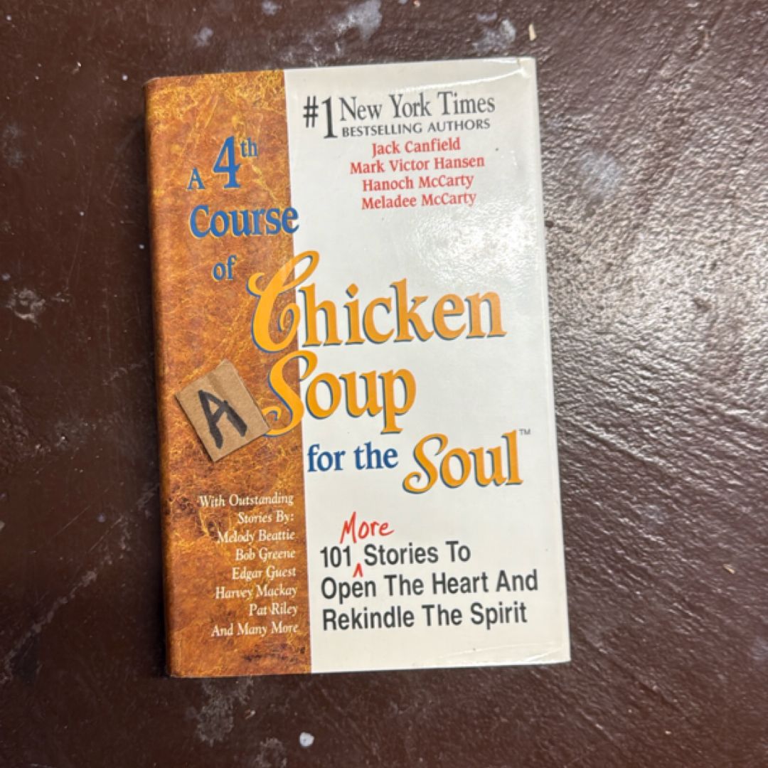 A 4th Course of Chicken Soup for the Soul