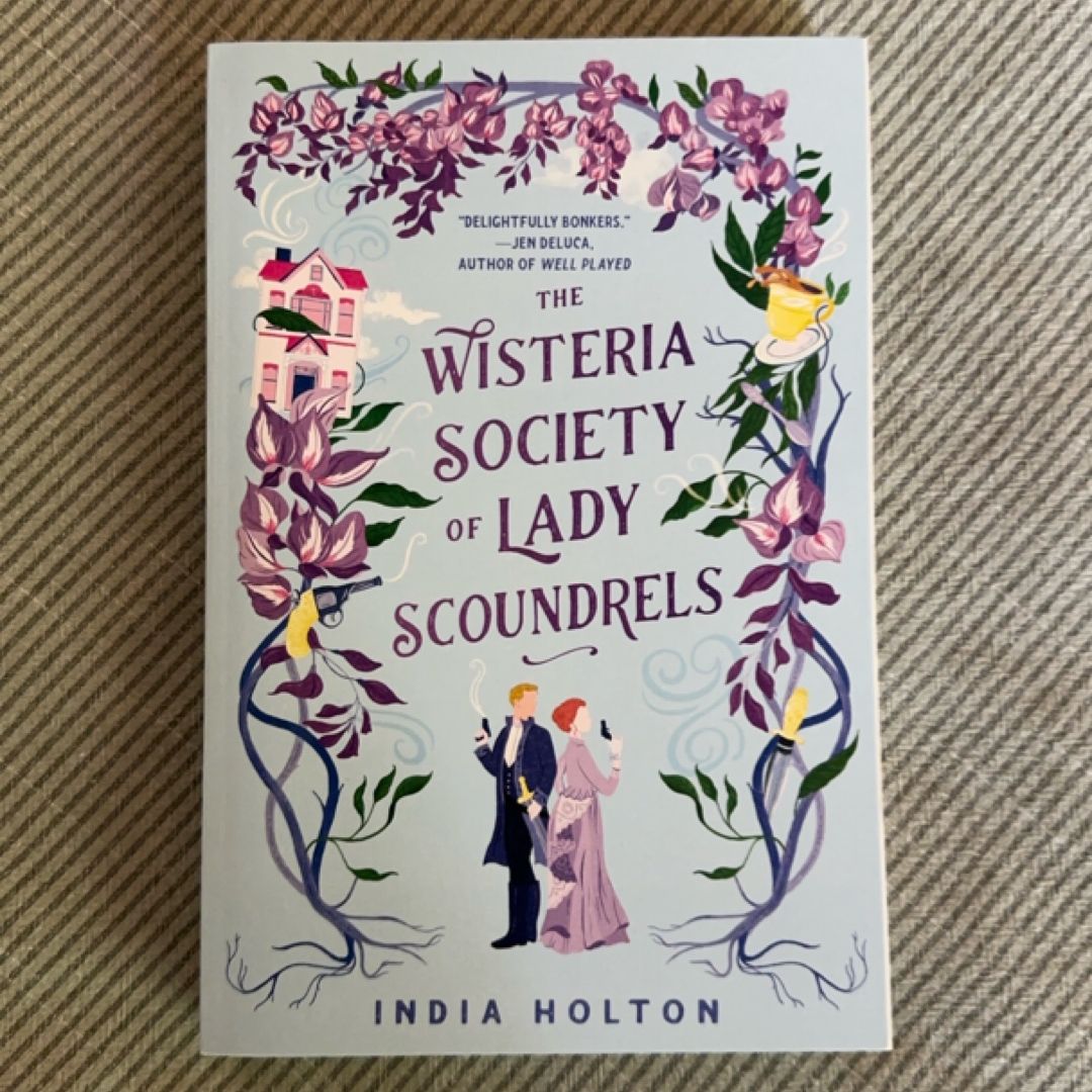 The Wisteria Society of Lady Scoundrels