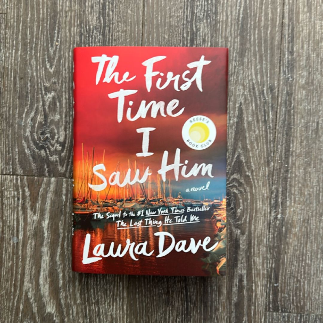 The First Time I Saw Him