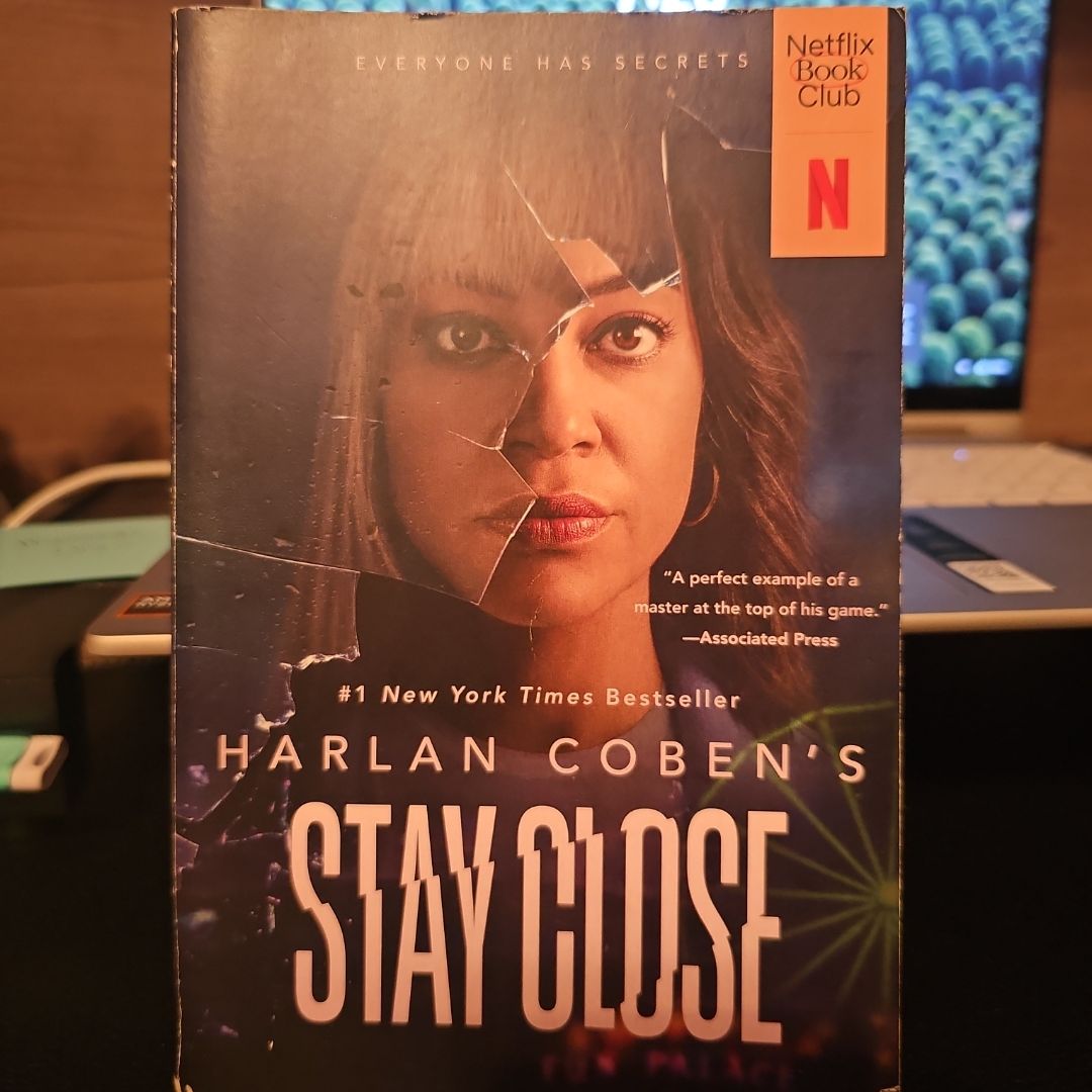 Stay Close (Movie Tie-In)