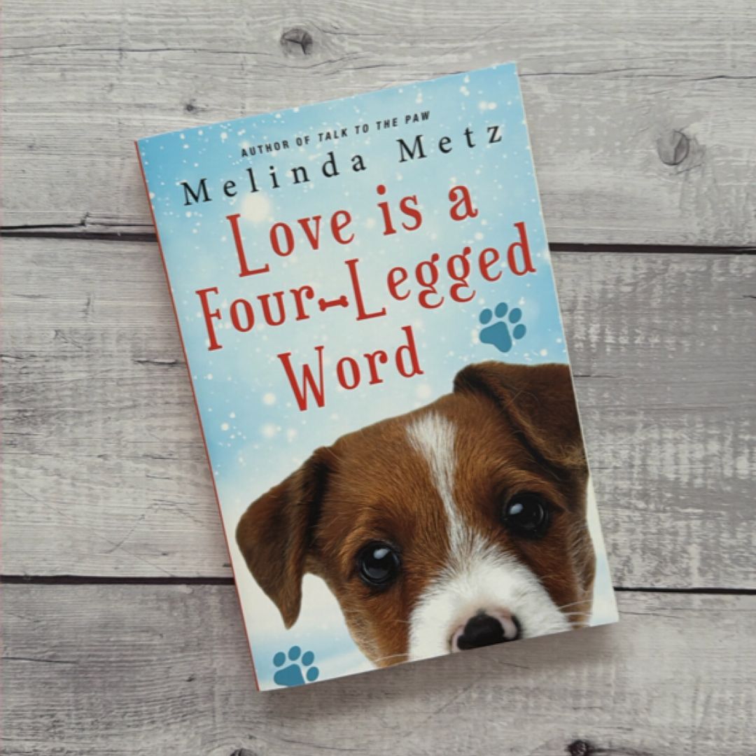 Love Is a Four-Legged Word