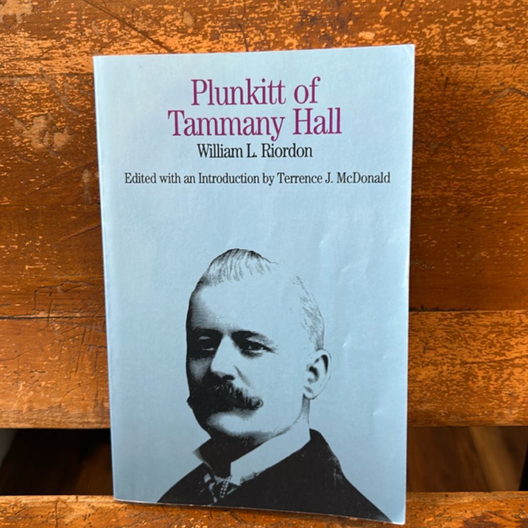 Plunkitt of Tammany Hall