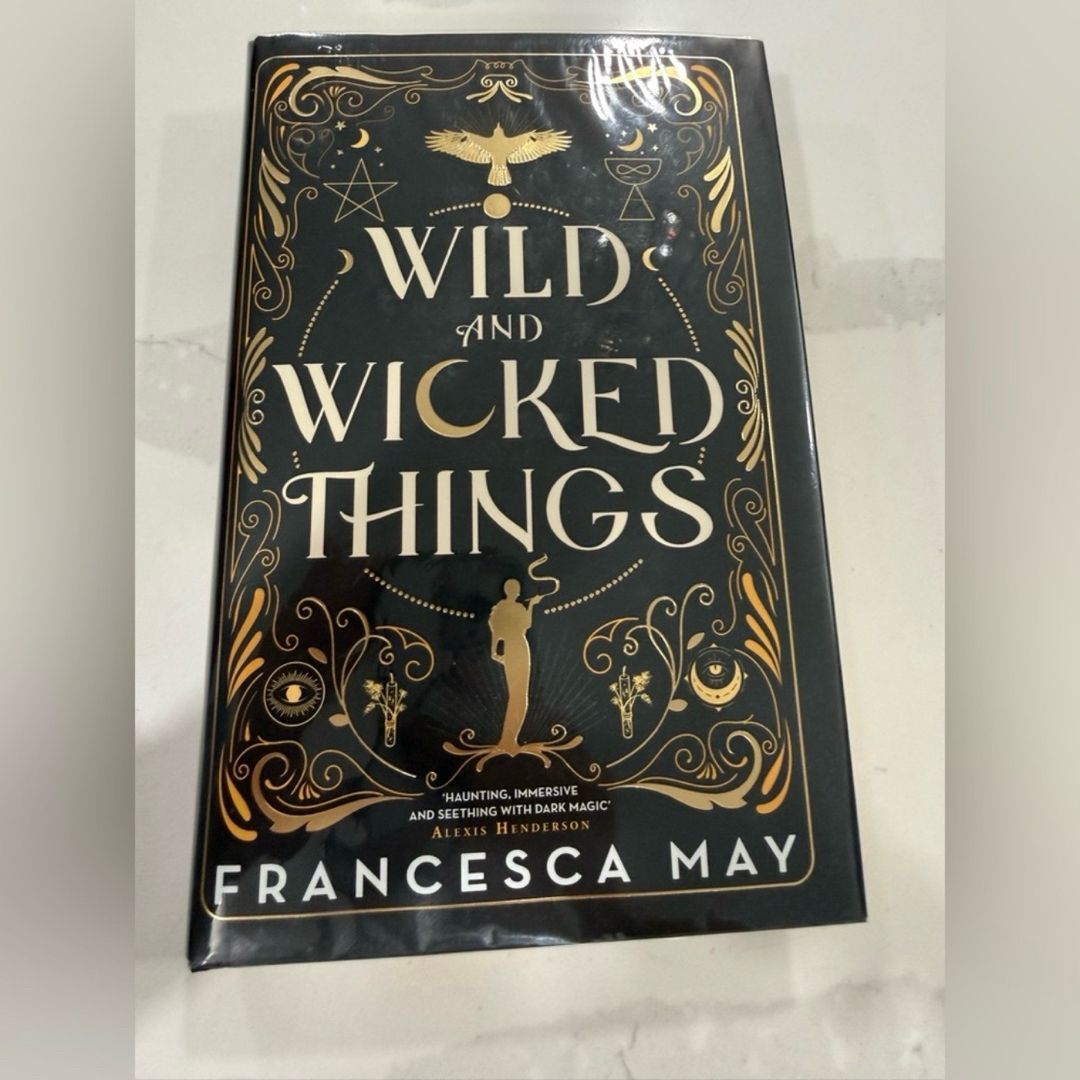 Wild and Wicked Things