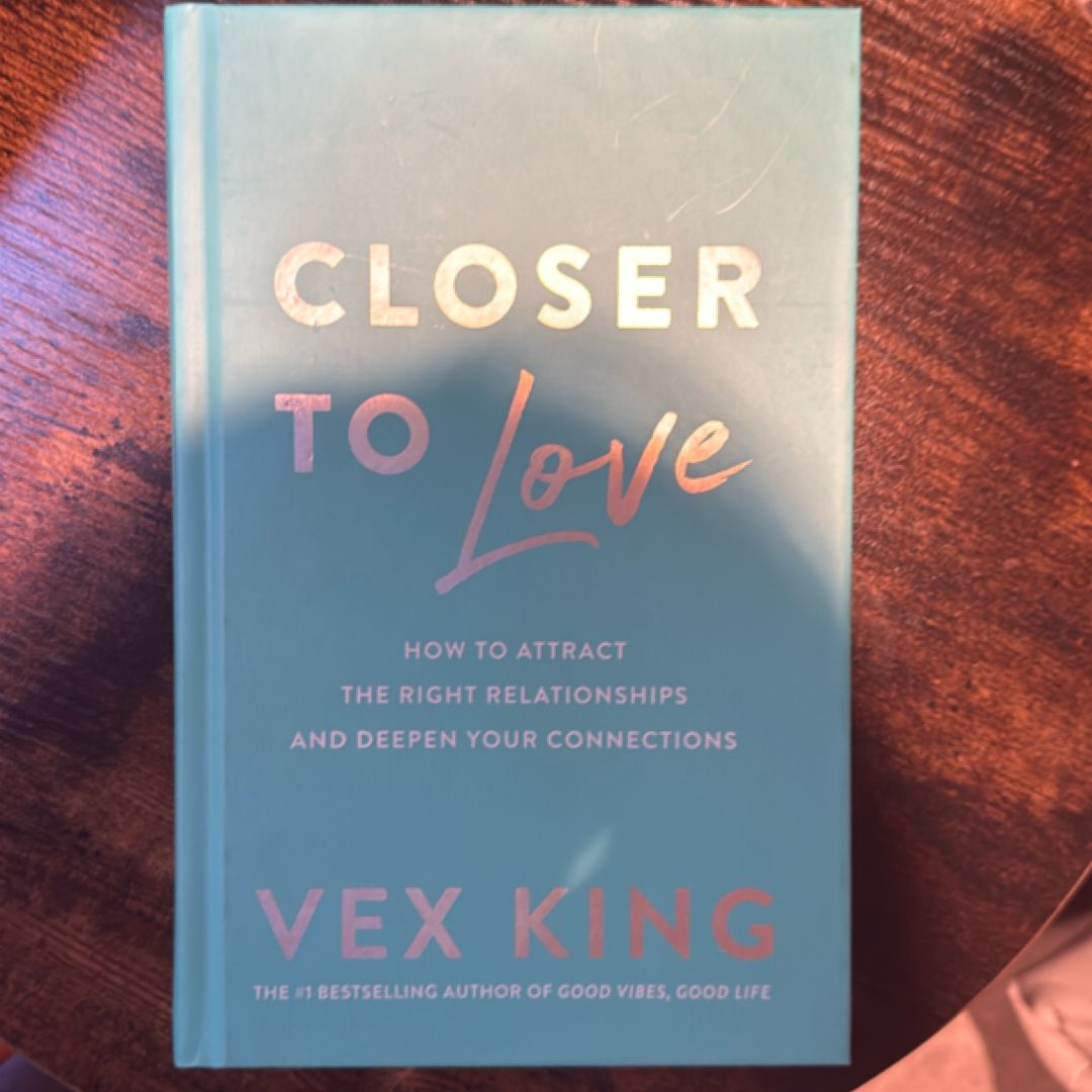 Closer to Love