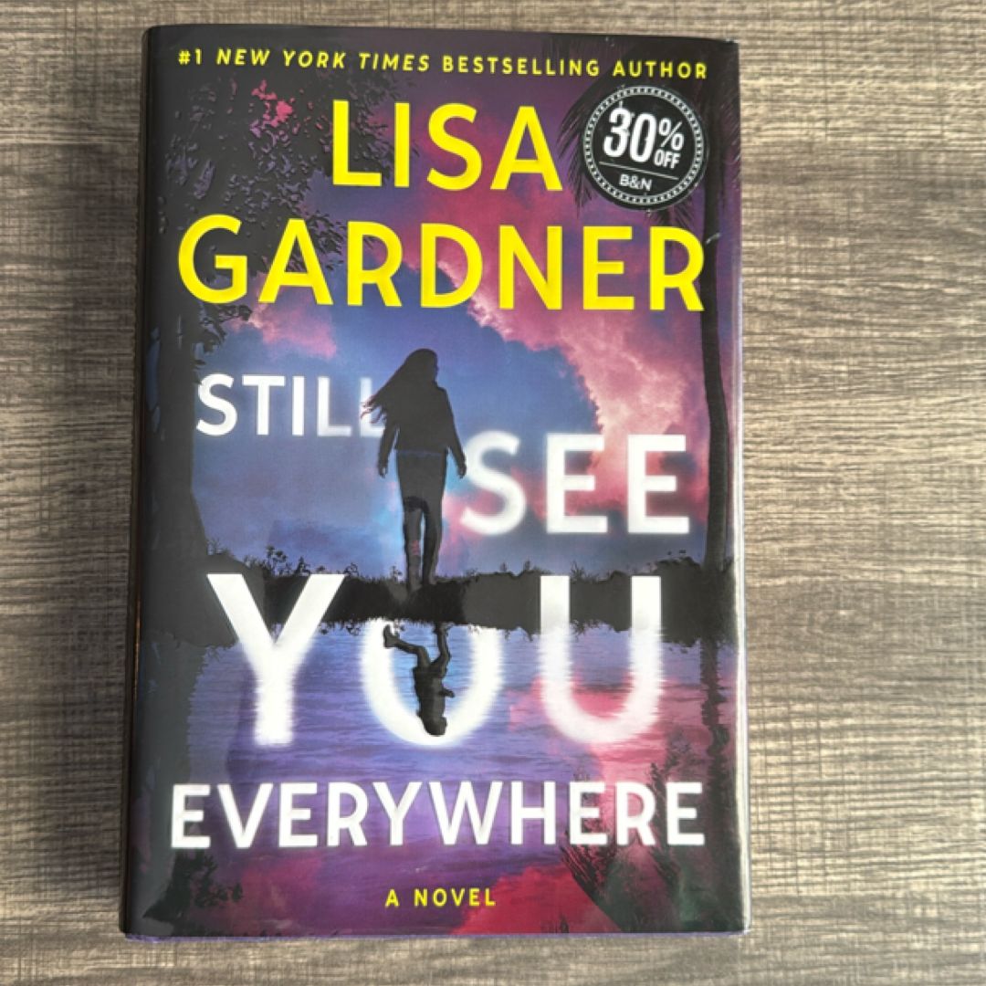 Still See You Everywhere