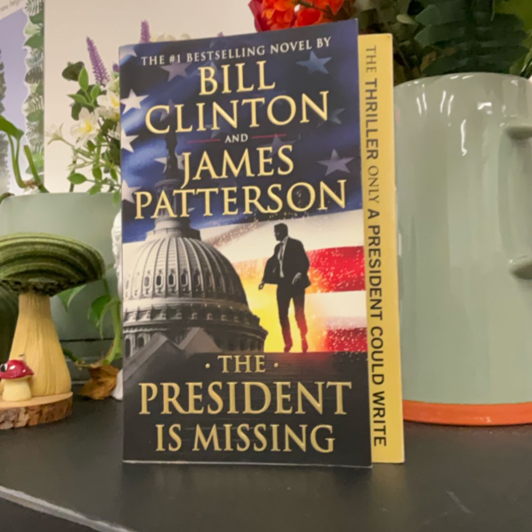 The President Is Missing