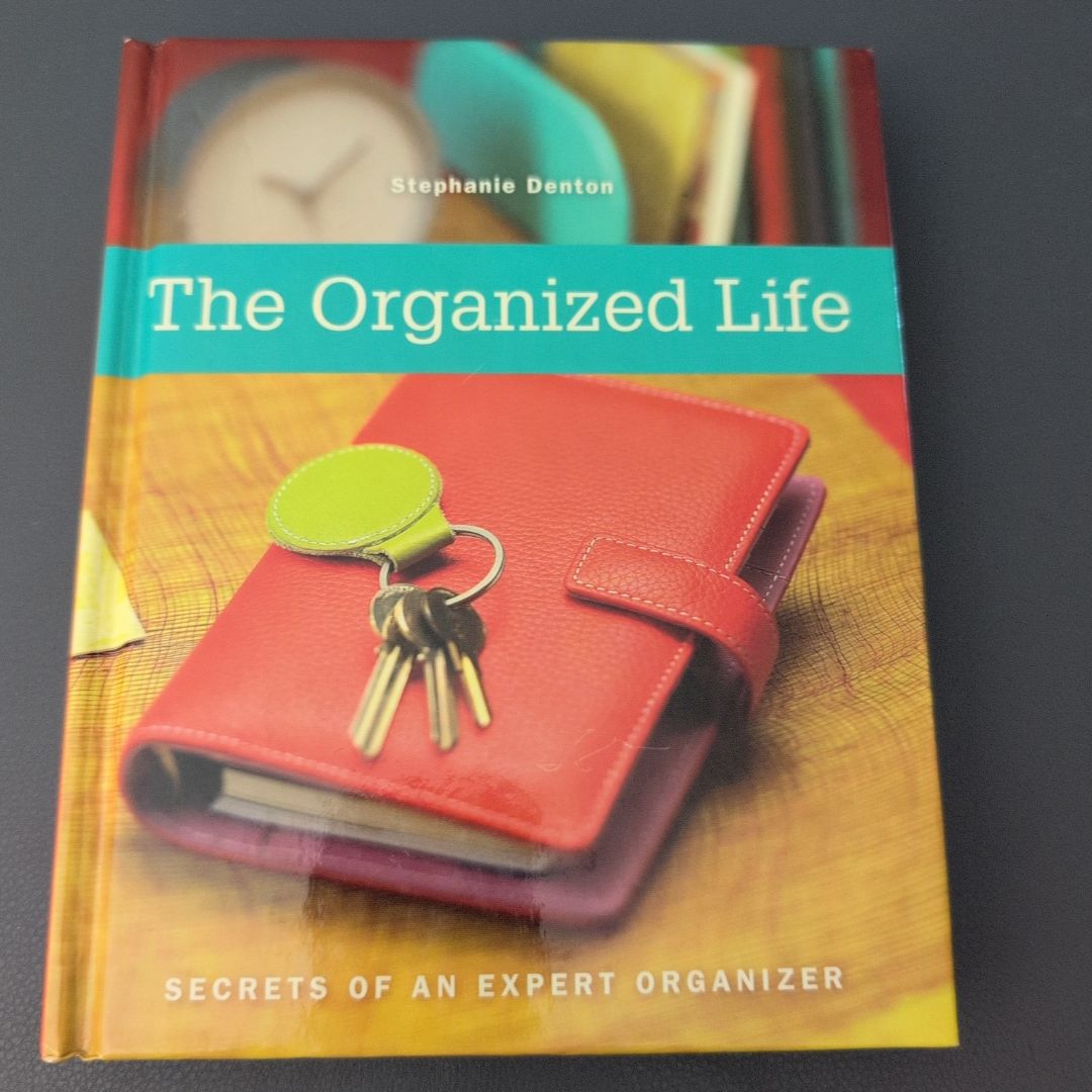 The Organized Life