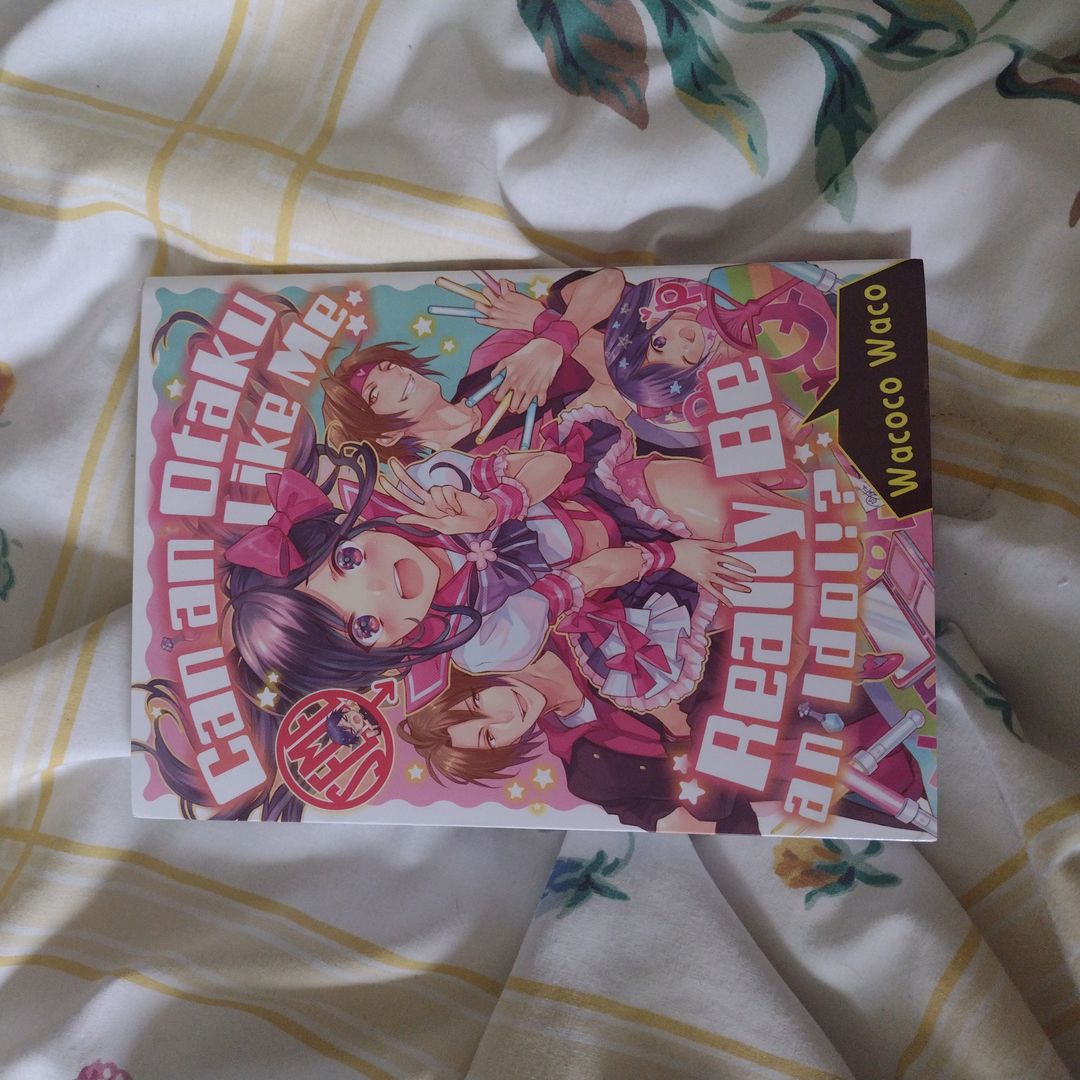 Can an Otaku Like Me Really Be an Idol?