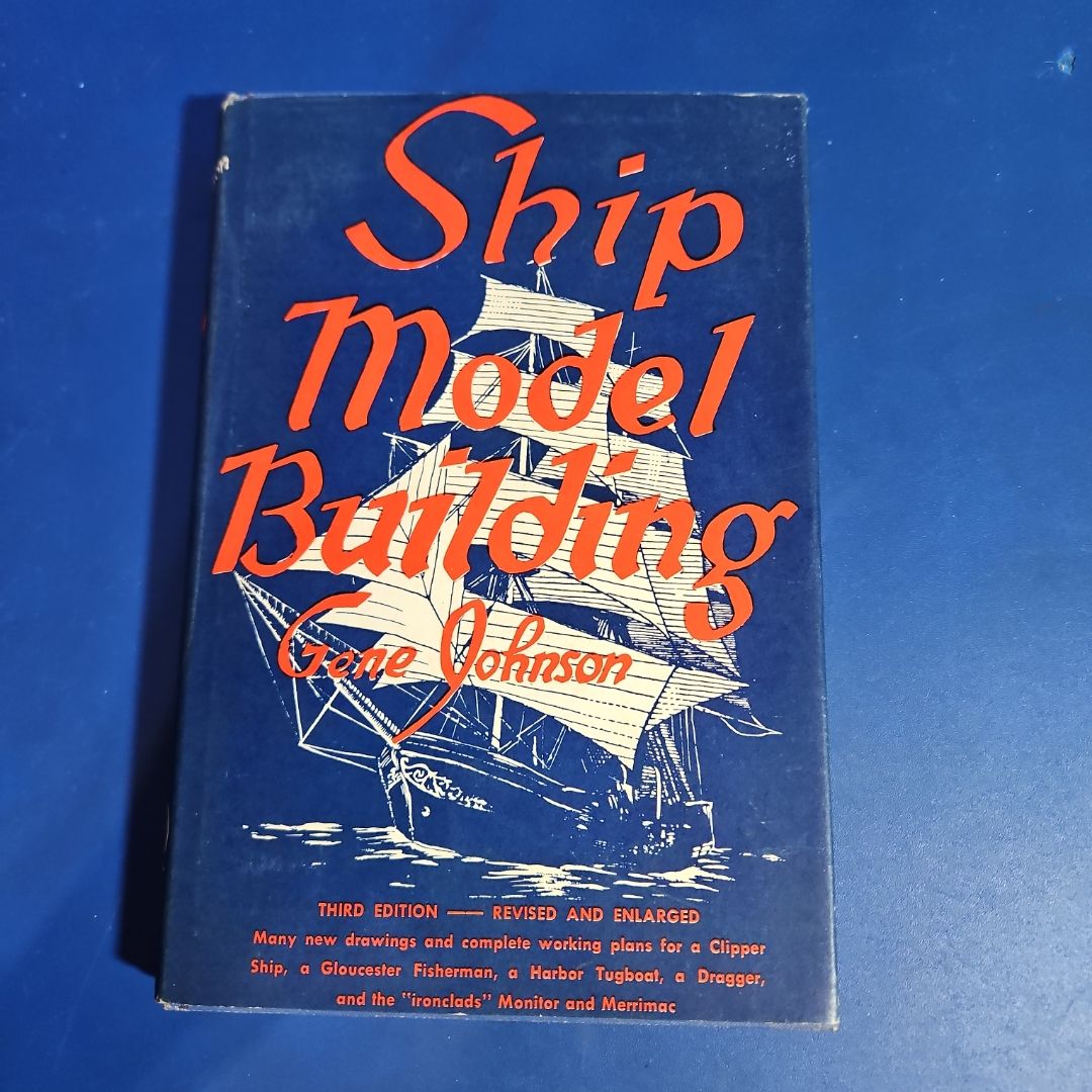 SHIP MODEL BUILDING (Tird Edition)