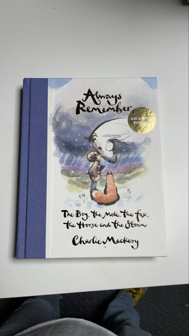 Always Remember; The Boy, The Mole, The Fox, The Horse And The Storm (exclusive Edition)