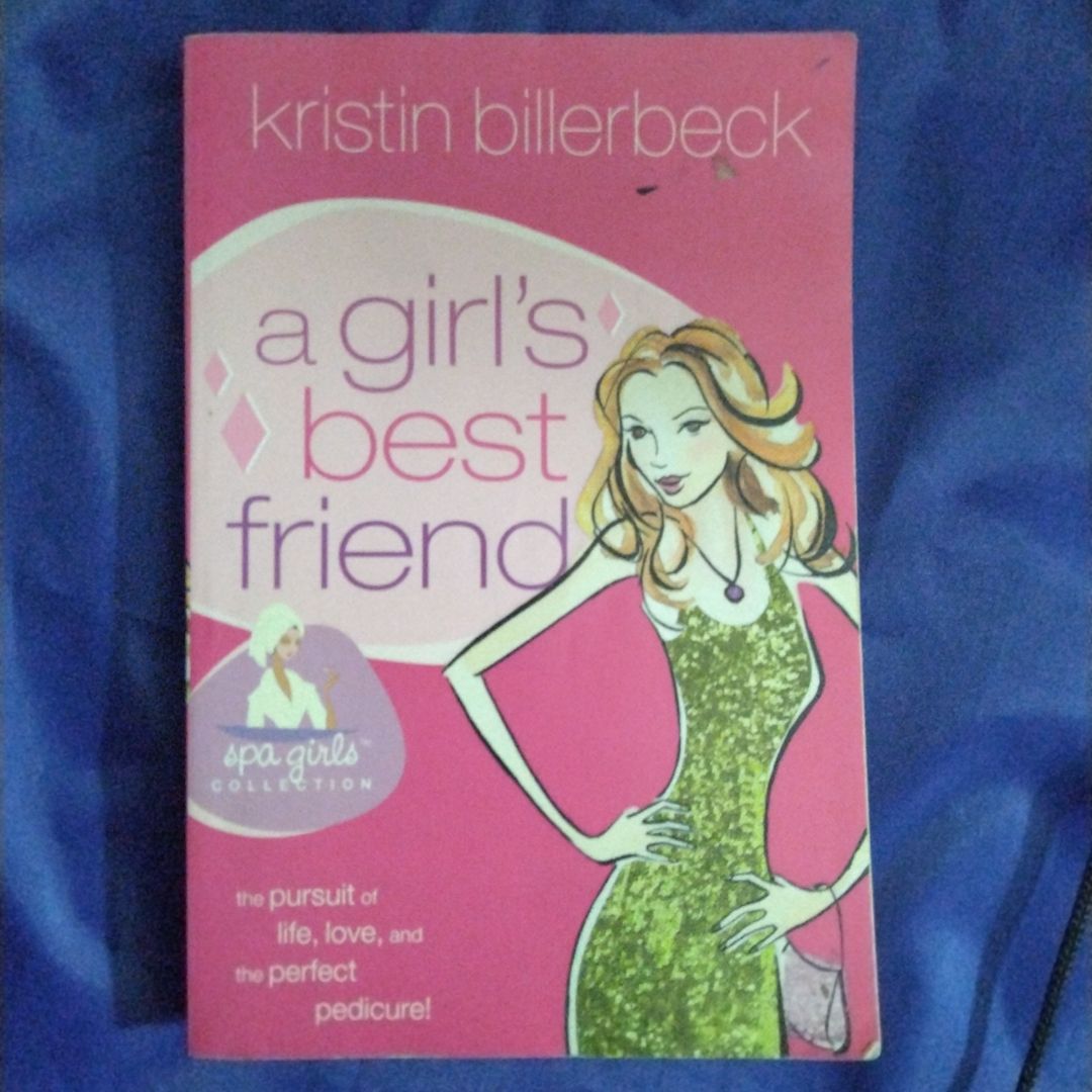 A Girl's Best Friend