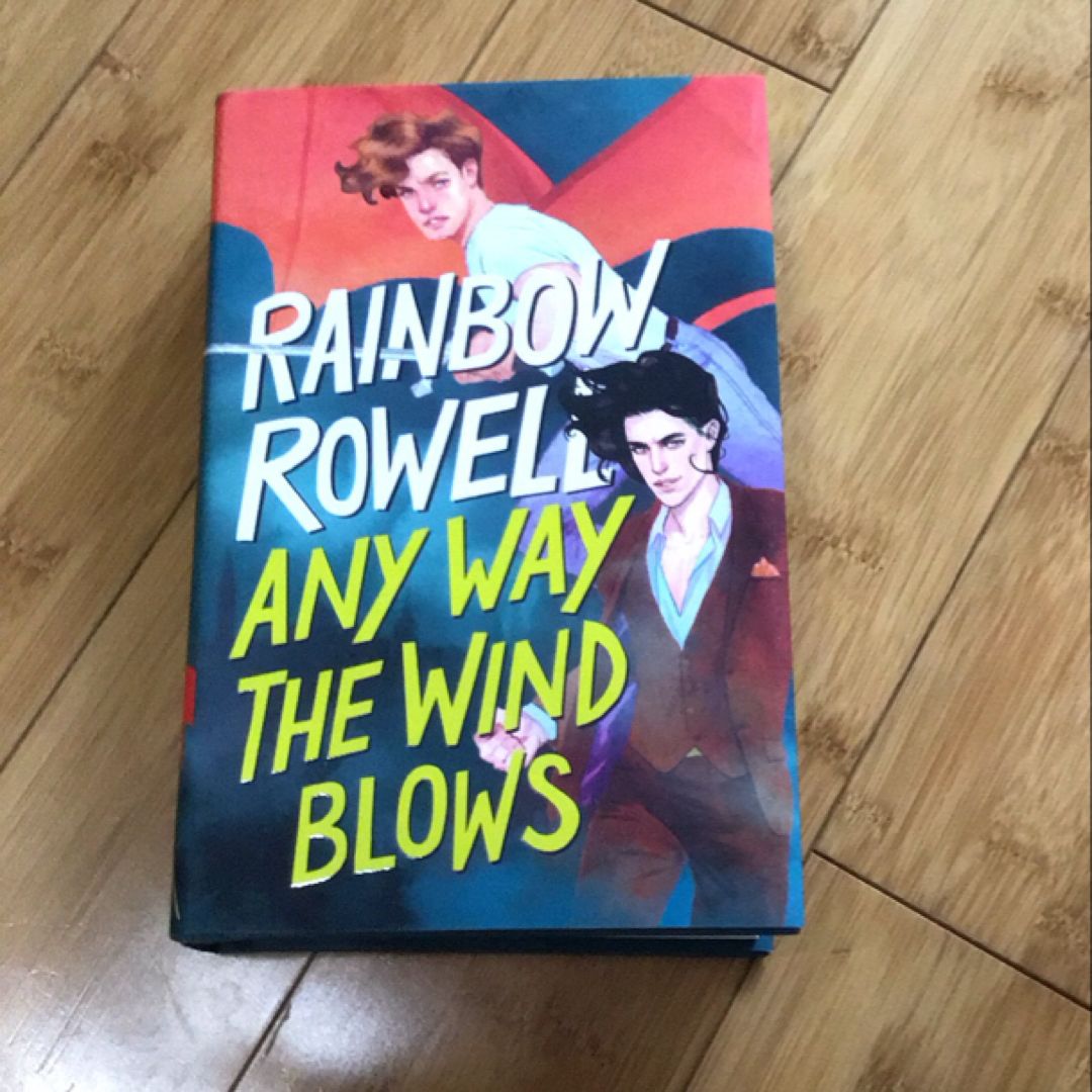 Any Way the Wind Blows