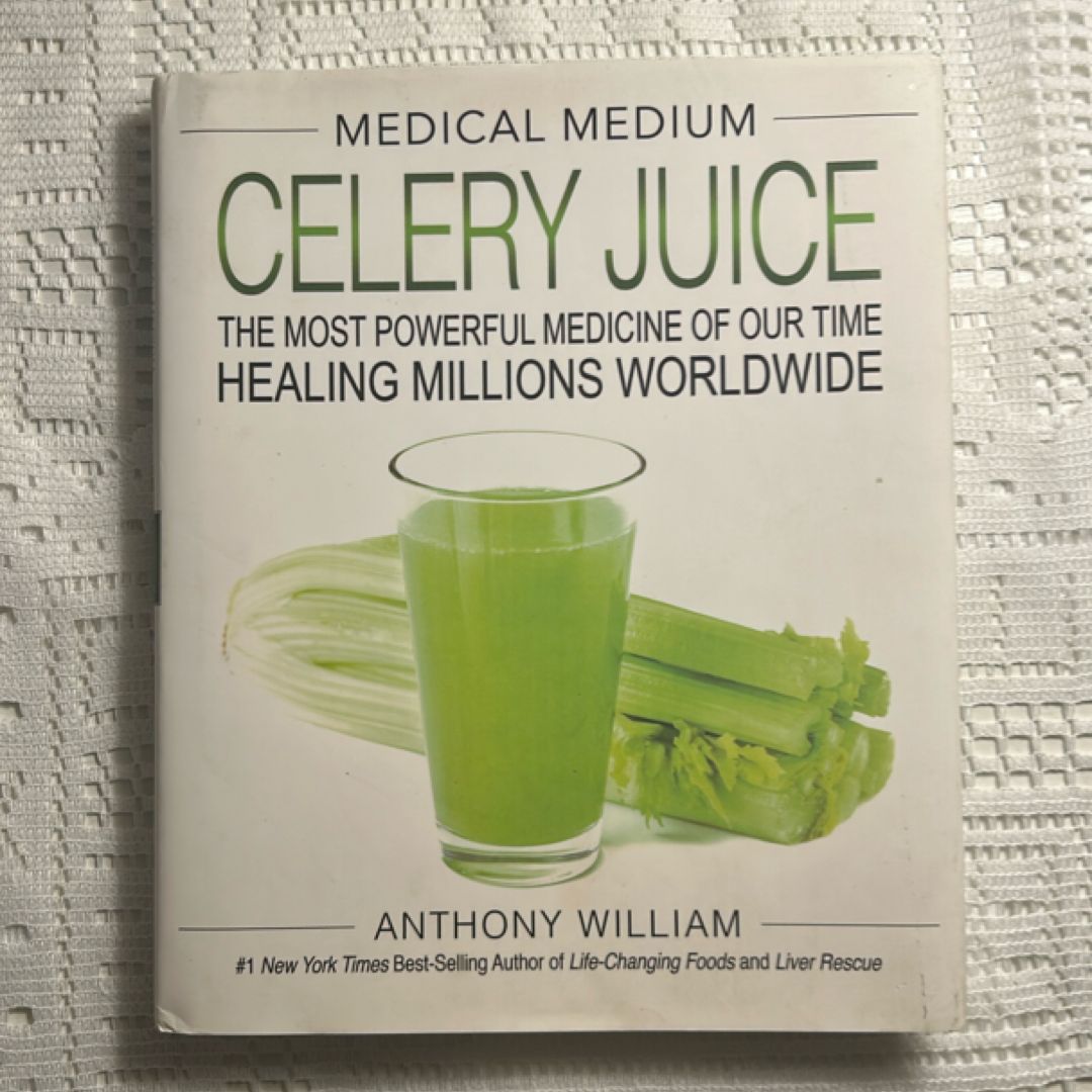 Medical Medium Celery Juice