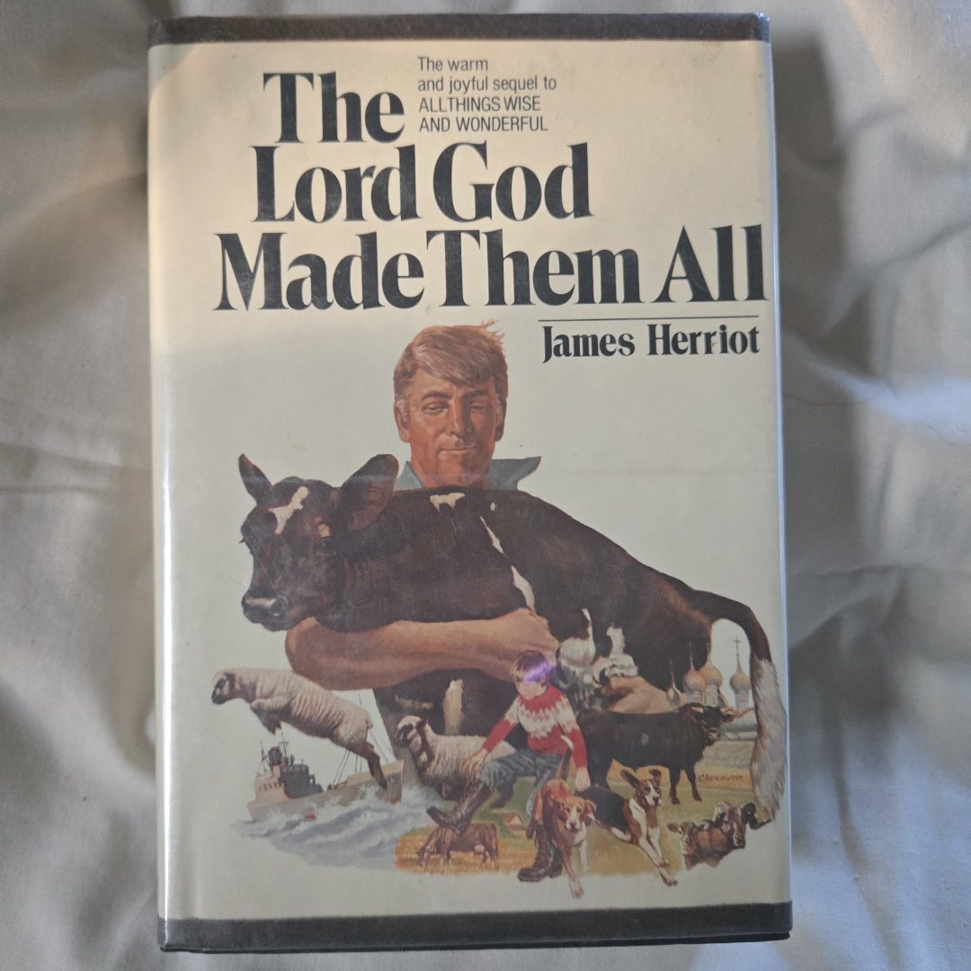 The Lord God Made Them All