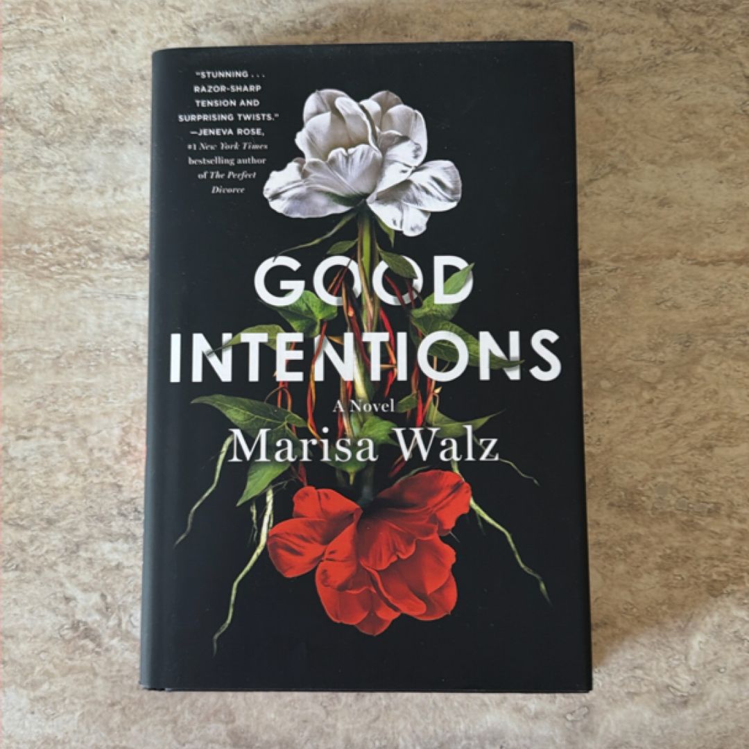 Good Intentions
