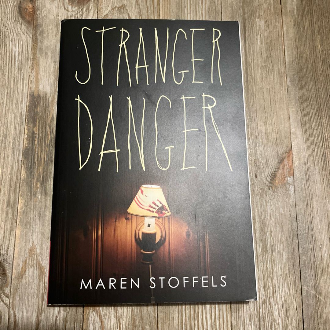 Stranger Danger