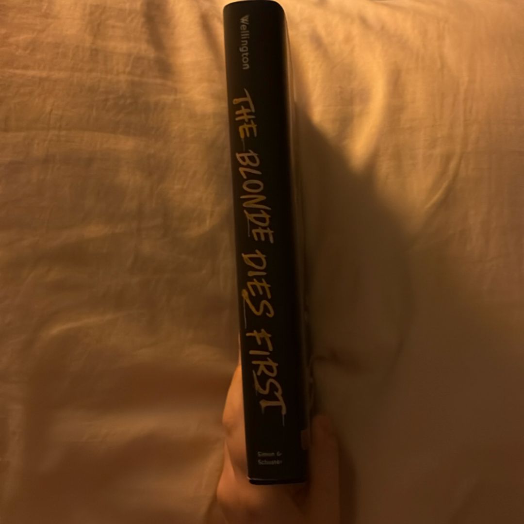 The Blonde Dies First