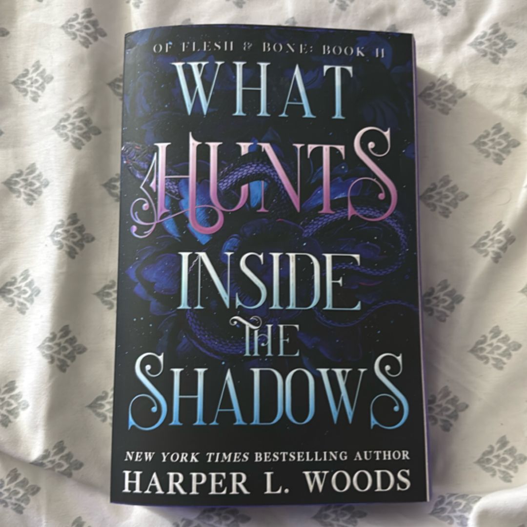 What Hunts Inside the Shadows
