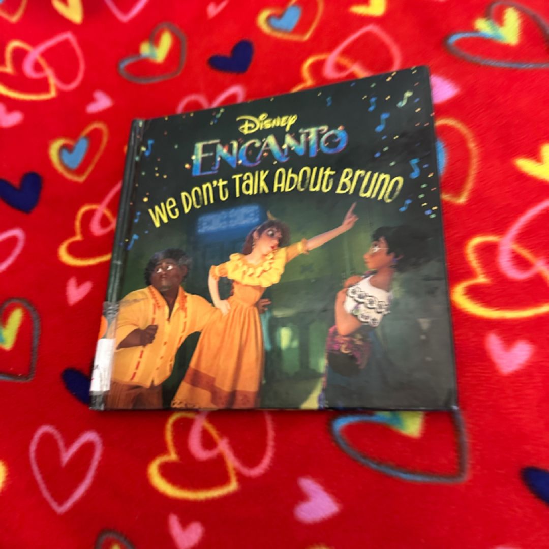 WE DON'T TALK ABOUT BRUNO.