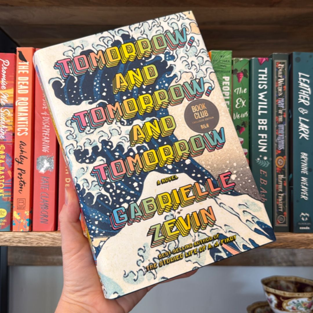 Tomorrow, and Tomorrow, and Tomorrow