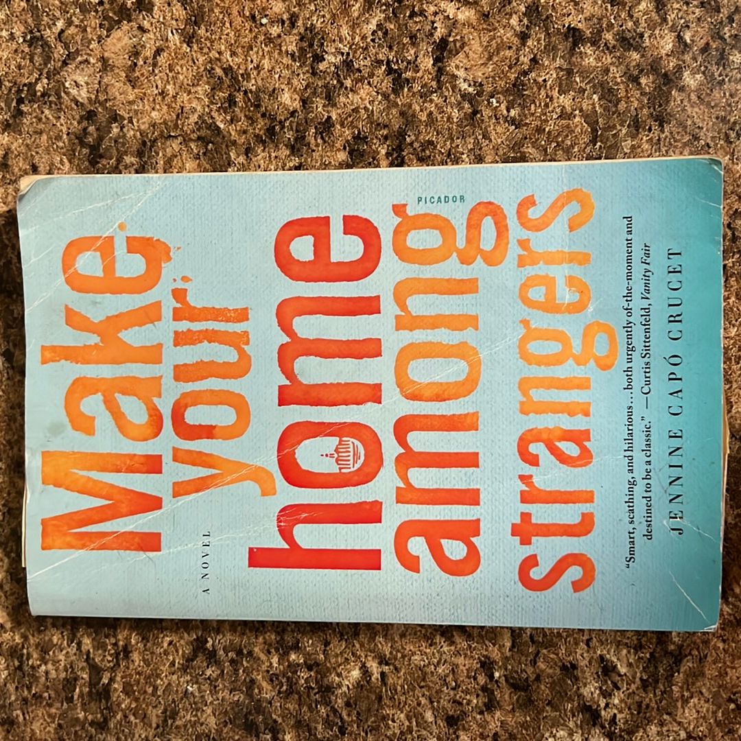Make Your Home among Strangers