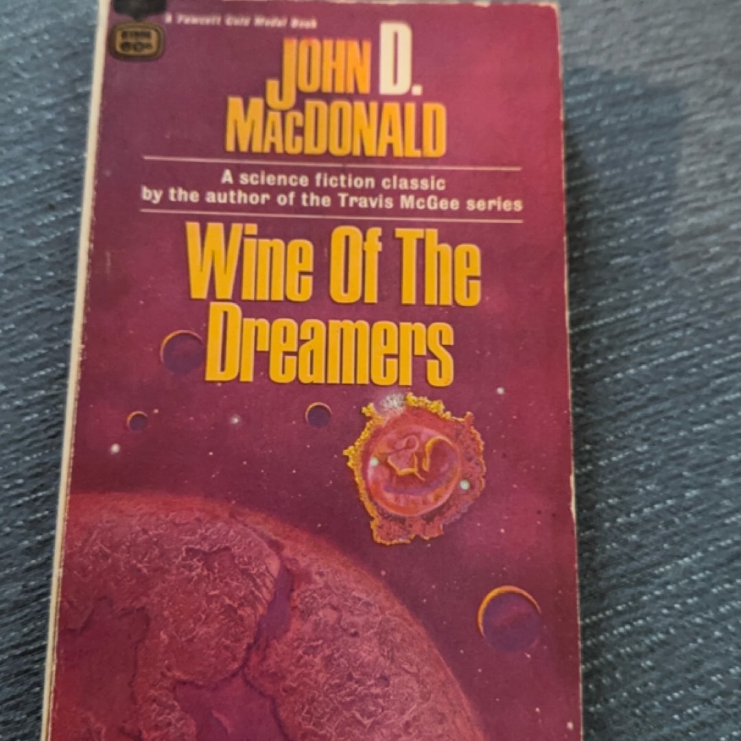 Wine of the Dreamers